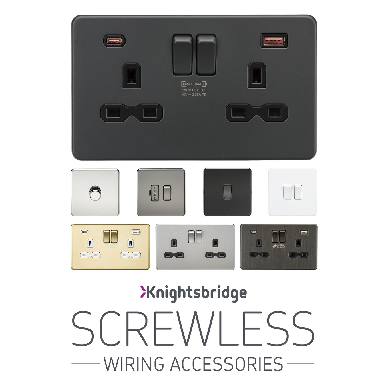 Knightsbridge Screwless Switches & Sockets