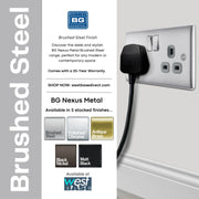BG Nexus Metal Brushed Steel
